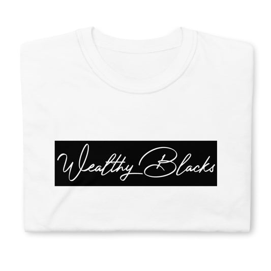 Wealthy Blacks Short-Sleeve Unisex T-Shirt